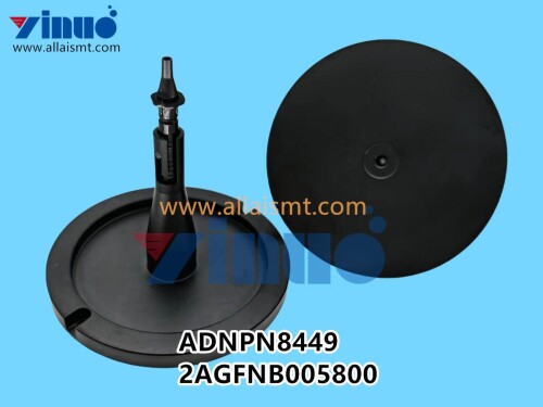 ADNPN8449 2AGFNB005800 FUJI XP142 XP143 1.8 NOZZLE