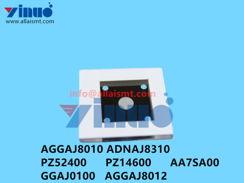 AGGAJ8010 ADNAJ8310 PZ52400 PZ14600 AA7SA00 GGAJ0100 AGGAJ8012 XPF NXT Glass chip (4)