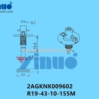 FUJI-NXT-H08M-NOZZLE-2AGKNK009602-R19-43-10-155M