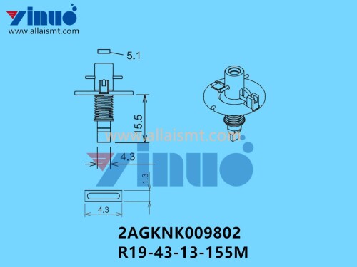 FUJI NXT H08M NOZZLE 2AGKNK009802 R19 43 13 155M