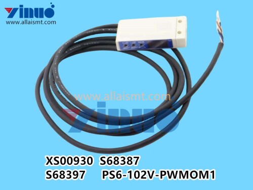 XS00930 S68387 S68397 PS6 102V PWMOM1 Fuji mounter NXT Sensor (1)